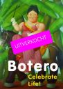 Editing of English texts & translation English - Dutch for 'Botero. Celebrate Life!' (Kunsthal Rotterdam) - Uitgeverij Waanders & de Kunst